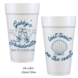Last Toast on the Coast Foam Cups